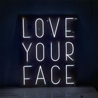 Wholesale LED Lighting Custom Neon Sign LED Sign Advertising Love Your Face Flex LED Neon Sign