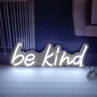 Wall Mounted Custom Neon Sign Letters Be Kind LED Neon Sign Light