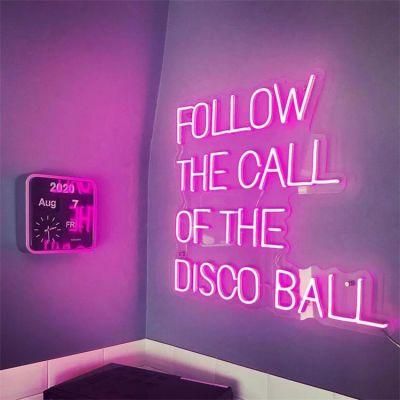 Drop Shipping Electronic Silicone P Arty Event UV Printing Follow The Call of The Disco Ball Neon Sign